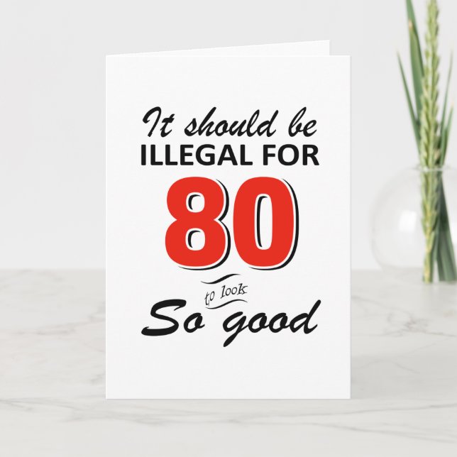 Funny 80th year old birthday designs card (Front)