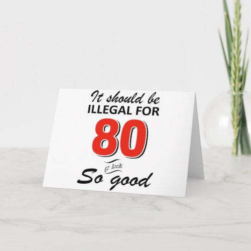 Funny 80th year old birthday designs card