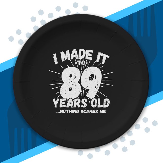 Funny 89th Birthday Quote Sarcastic 89 Year Old Paper Plates (Creator Uploaded)