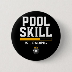 Funny 8 Ball Quote Sports Billiard Pool Button
