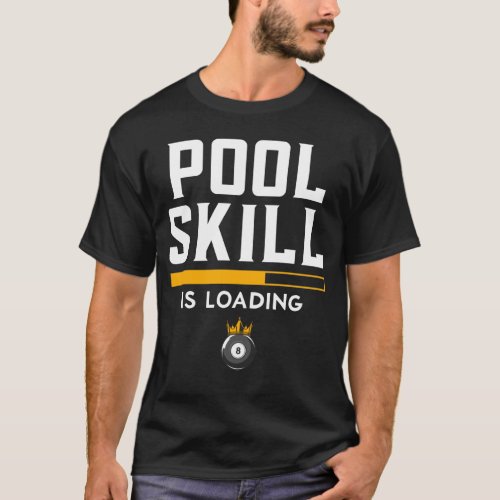 Funny 8 Ball Quote Sports Billiard Pool T_Shirt