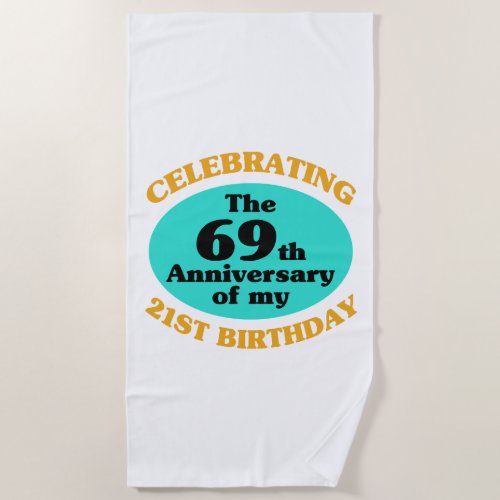 Funny 90th Birthday Gag Gift Beach Towel