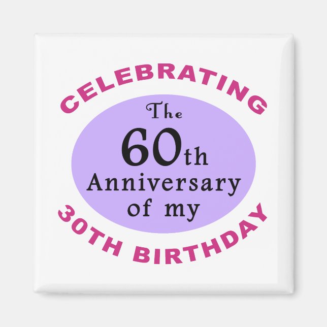 Funny 90th Birthday Gag Gifts Magnet (Front)