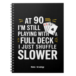 Funny 90th Birthday Gift Cards Full Deck of Laughs Notebook