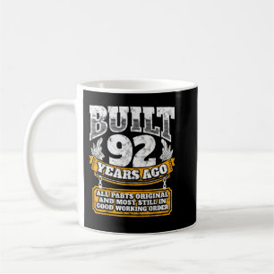 Funny 92nd Birthday B-Day Gift Saying Age 92 Year Coffee Mug