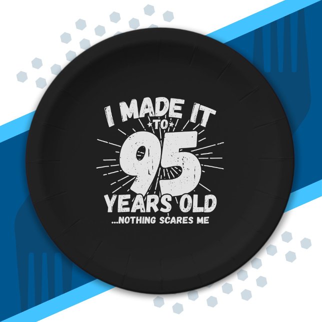Funny 95th Birthday Quote Sarcastic 95 Year Old Paper Plates (Creator Uploaded)