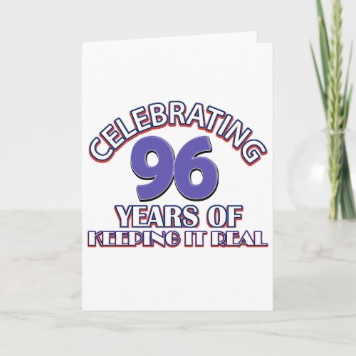 Funny 96th birthday designs card