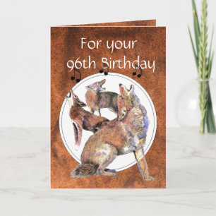 Funny 96th Birthday Howling Coyote Card