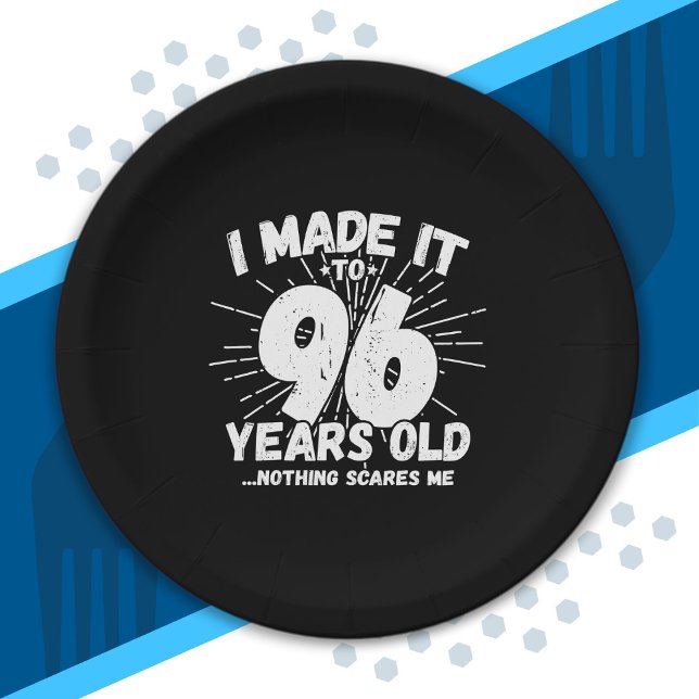 Funny 96th Birthday Quote Sarcastic 96 Year Old Paper Plates (Creator Uploaded)