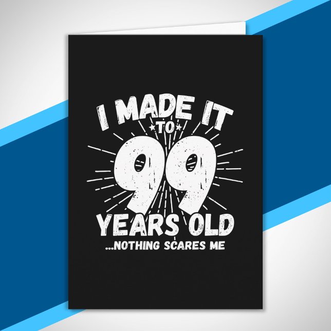 Funny 99th Birthday Quote Sarcastic 99 Year Old Card (Creator Uploaded)