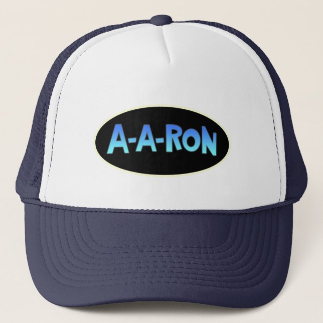 Funny A-A-Ron AARON Trucker Hat (Front)
