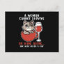 Funny A woman Cannot Survive Alone She Needs A Cat Postcard