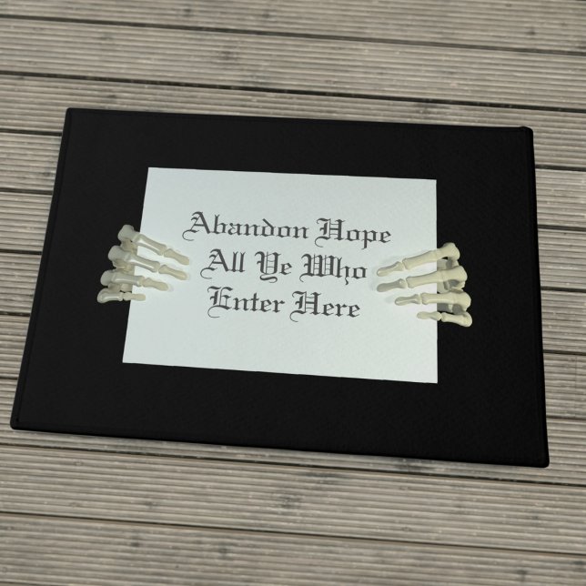 Funny Abandon Hope Quote Black Halloween Doormat (Funny Halloween doormat just for you. Never abandon hope :))