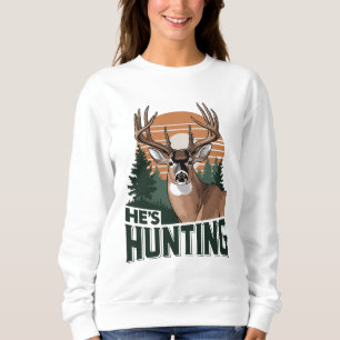 Funny Abandoned Hunting Wife Sweatshirt