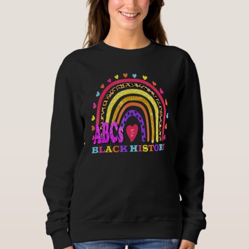 Funny ABCs of Black History Month Pride Women Men  Sweatshirt
