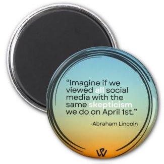 Funny Abraham Lincoln Magnet