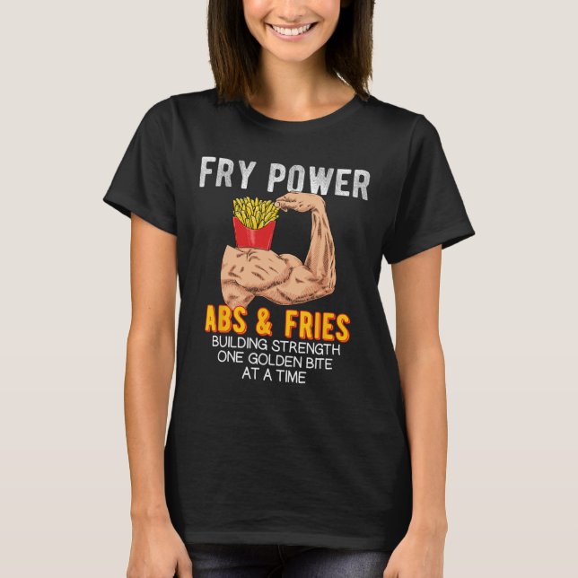 Funny Abs Exercise French Fries Muscle Building Bo T-Shirt (Front)