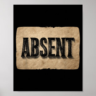 Funny Absent Speech Costume For Boys And Girls Poster