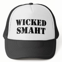 Funny Accent Yankee | Wicked Smart Smaht Bostonian
