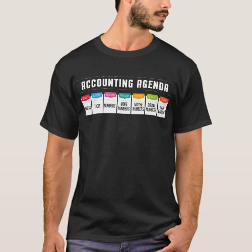 Funny Accountant Accounting Agenda Weekly Schedule T_Shirt