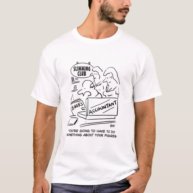 Funny Accountant Checks Slimming Club Figures T-Shirt (Front)