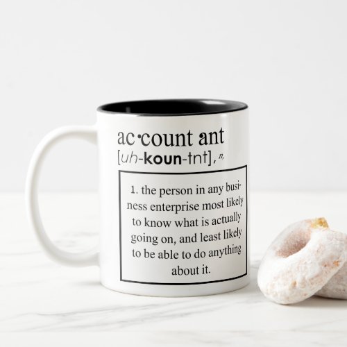 Funny Accountant Definition _ Accountant Meaning Two_Tone Coffee Mug