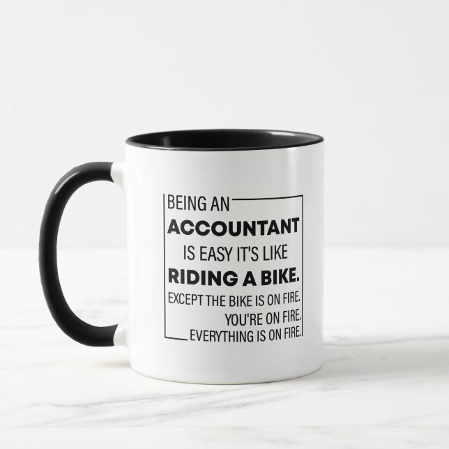 funny accountant gift, being an accountant is easy mug (Left)