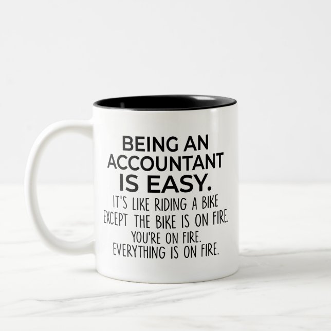 Funny Accountant Gift, Being An Accountant is Easy Two-Tone Coffee Mug (Left)