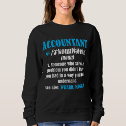 Funny Accountant Gift Idea Definition Accounting Sweatshirt