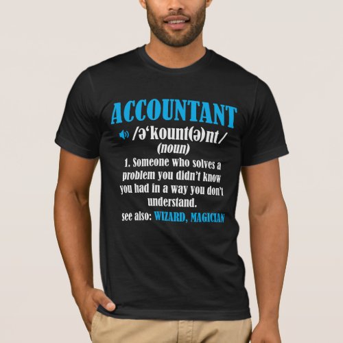 Funny Accountant Gift Idea Definition Accounting T_Shirt