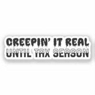 Funny Accountant Halloween - Creepin' It Real Sticker