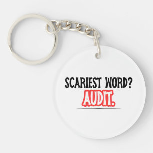 Funny Accountant Halloween - Scariest Word? Audit Keychain
