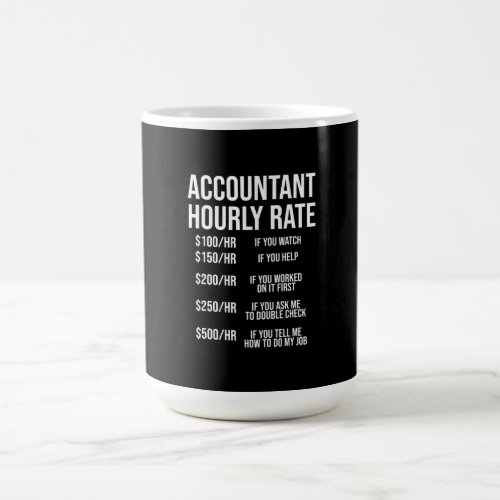 Funny Accountant Hourly Rate Accounting CPA Humor Coffee Mug