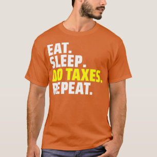 funny accountant quote accountant quotes 1 T-Shirt