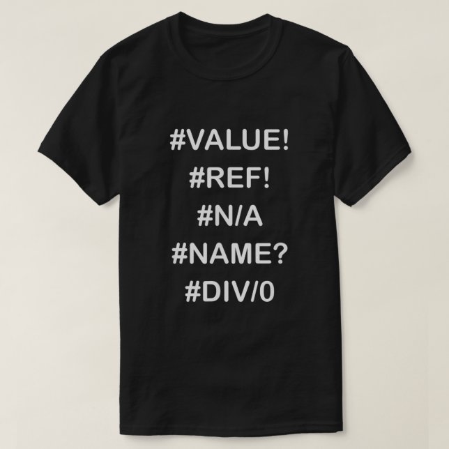 Funny Accountant Shirts Errors in Excel Design (Design Front)