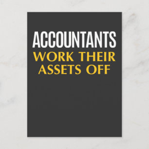 Funny Accountant work Asset Accounting Humor Postcard