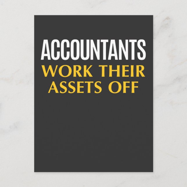 Funny Accountant work Asset Accounting Humor Postcard (Front)