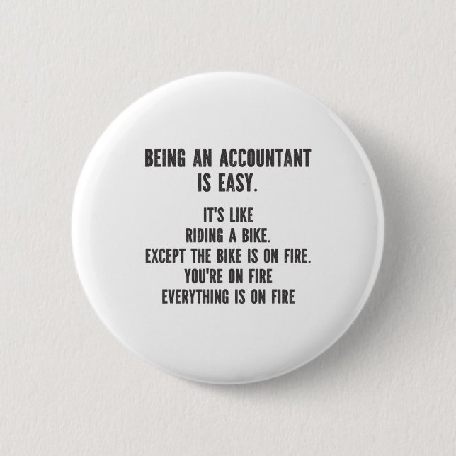 Funny Accountants - Being Accountant is Easy Button (Front)