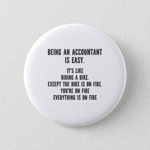 Funny Accountants _ Being Accountant is Easy Button