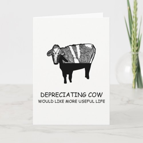 Funny Accounting Greeting Card  Depreciating Cow