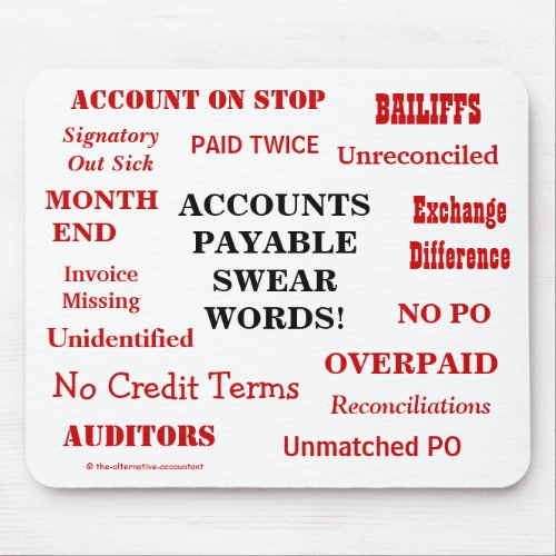 Funny Accounts Payable Swear Words Funny AP Mouse Pad