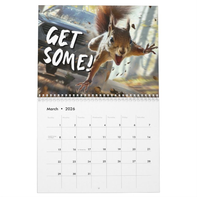 Funny Action Squirrel Calendar 2025 "Get Some" (Mar 2026)