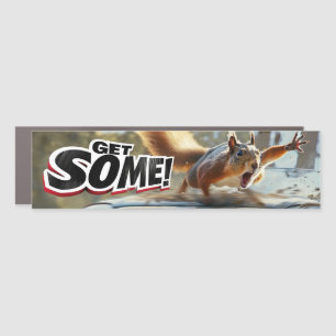 Funny Action Squirrel Car Magnet "Get Some"			
