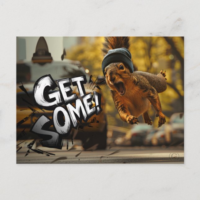 Funny Action Squirrel Postcard "Get Some"			 (Front)
