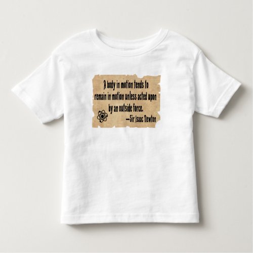 Funny active toddler science quote toddler t_shirt