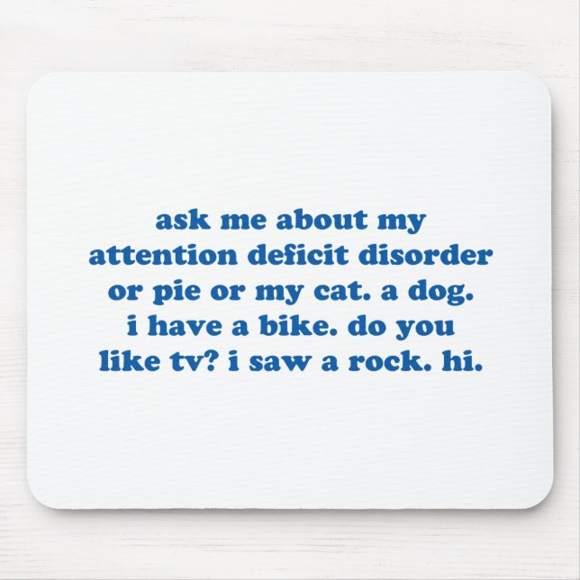 Funny ADD ADHD Quote - Blue Print Mouse Pad (Front)