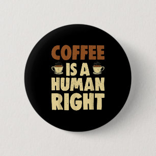 Funny Addict Coffee Quotes Vintage Coffee Is A Hum Button