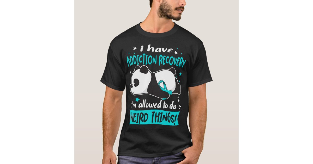 Sobriety Gifts Funny Addiction Recovery Shirt For Recovering
