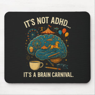 Funny ADHD Brain Carnival Mouse Pad