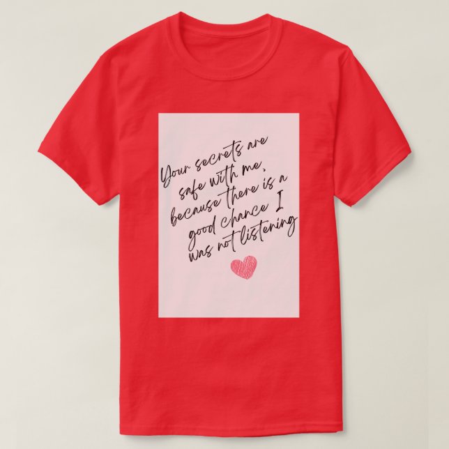 Funny ADHD quote T-Shirt (Design Front)